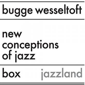Bugge Wesseltoft New Conception of Jazz Deluxe Box Set