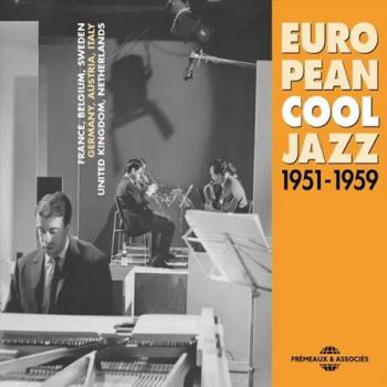 European Cool Jazz Anthology 1951-1959
