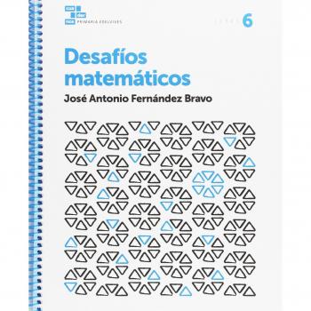 Cuadernos Desafíos matemáticos 6 - 9788414007198