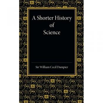 Historia Breve de la Ciencia - Edición en Rústica de Cambridge