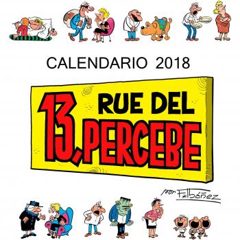 Calendario 13 Rue del Percebe 2018 - Francisco Ibáñez