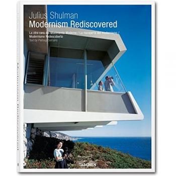 Julius Shulman. La otra cara del Movimiento Moderno