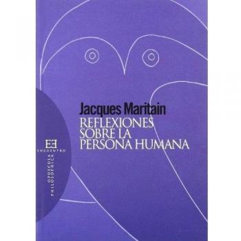 Reflexiones sobre la persona humana