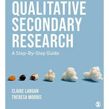Qualitative Secondary Research: A Step-By-Step Guide