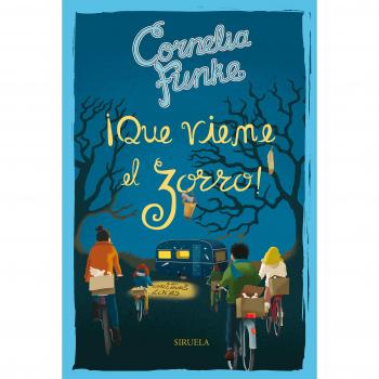 ¡Que viene el zorro!. Las Gallinas Locas 3: Las Gallinas Locas 3: 13 - Cornelia Funke