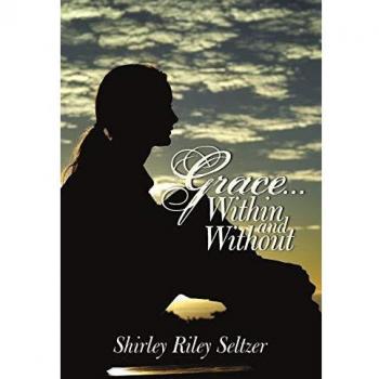Grace: A Novel of Inner and Outer Journeys - Paperback Edition