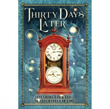 Treinta Días Después: Avanzando a Través del Tiempo - 30 Aventuras en el Tiempo