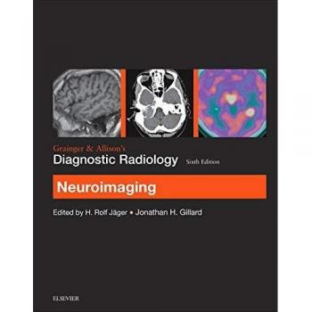 Grainger & Allison’s Diagnostic Radiology: Neuroimaging, 6e