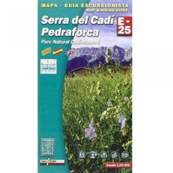 Mapa Serra Del Cadi Pedraforca 1:25000 - Mapa Y Guia Excursionista: ALPI.028-E25