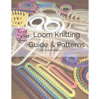 Comprehensive Loom Knitting Guide & Patterns for All Skill Levels by Kristen K. Mangus