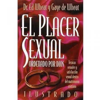 El Placer Sexual Ordenado Por Dios