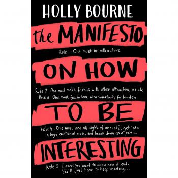 The Manifesto on How to be Interesting