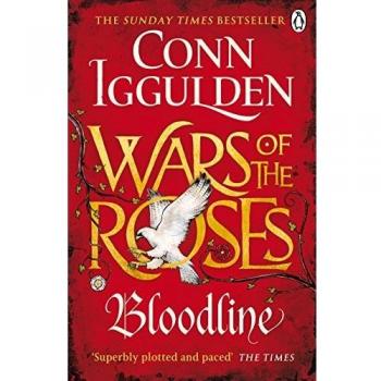 Guerra de las Rosas: Linaje - Libro 3 (Conn Iggulden)