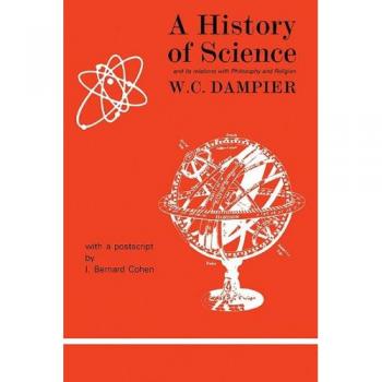 Historia de la Ciencia: Relaciones entre Filosofía y Religión - William C. Dampier (Edición en Rústica, Cambridge)