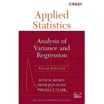 Applied Statistics: Analysis of Variance and Regression: 365