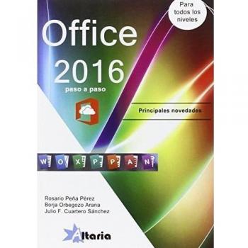 OFFICE 2016 PASO A PASO: Principales novedades