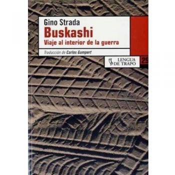 Buskashi. Viaje a la guerra