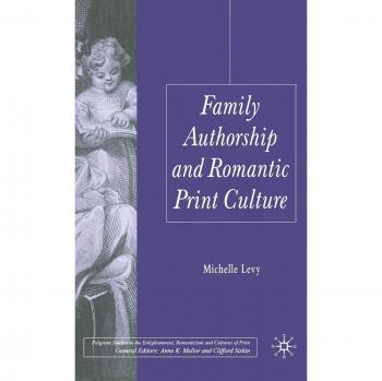 Family Authorship and Romantic Print Culture