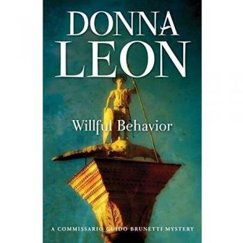 Willful Behavior: A Commissario Guido Brunetti Mystery: 11