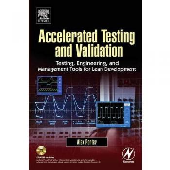Accelerated Testing and Validation