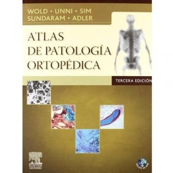 ATLAS DE PATOLOGIA ORTOPEDICA. INCLUYE CDROM