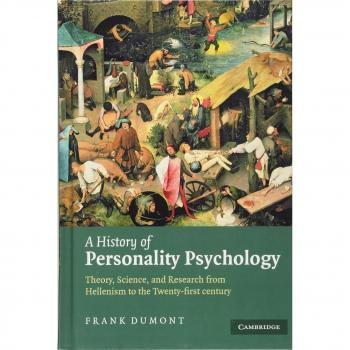 Historia de la Psicología de la Personalidad: Teoría, Ciencia e Investigación desde el Helenismo hasta el Siglo XXI