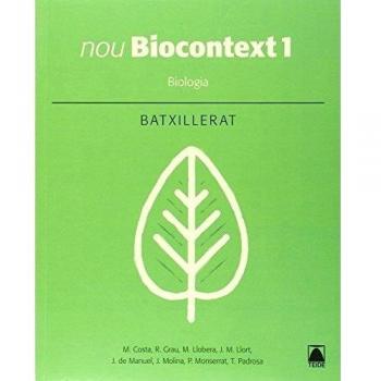 Nou Biocontext 1. Biologia - edició 2016 - 9788430753574 - Costa Vila, Marcel / Formiga Cruz, Mertixell / Grau Sánchez, Ramon / Llobera Sande, Miquel / Llort P