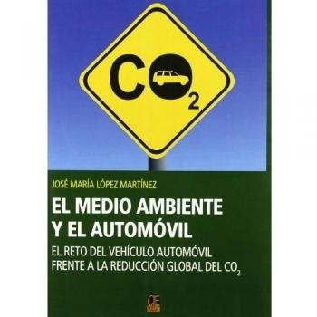 MEDIO AMBIENTE Y EL AUTOMOVIL RETO DEL VEHICULO