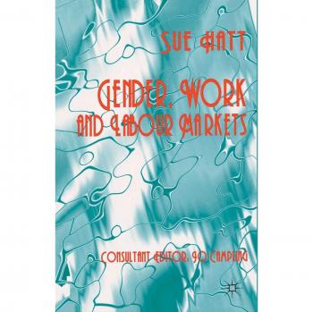 Gender, Work and Labour Markets