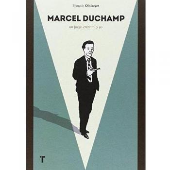 Marcel Duchamp: Una partida entre mí y yo