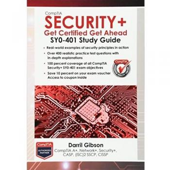 CompTIA Security+: Get Certified Get Ahead: SY0-401 Study Guide