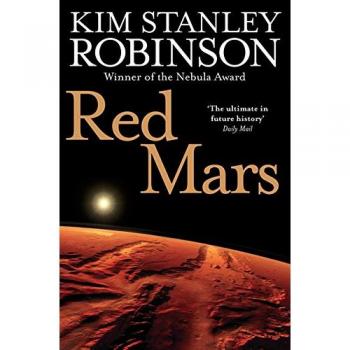 Red Mars: Novela de ciencia ficción sobre la historia futura de Marte - Kim Stanley Robinson