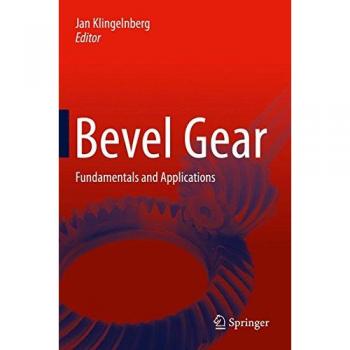 Bevel Gear: Fundamentals and Applications
