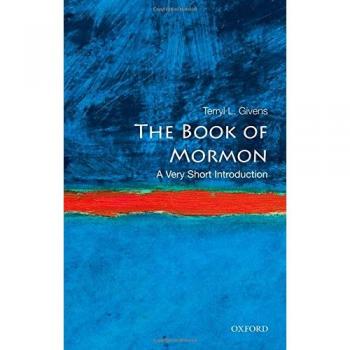 The Book of Mormon: A Very Short Introduction
