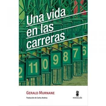 Una vida en las carreras - Gerald Murnane