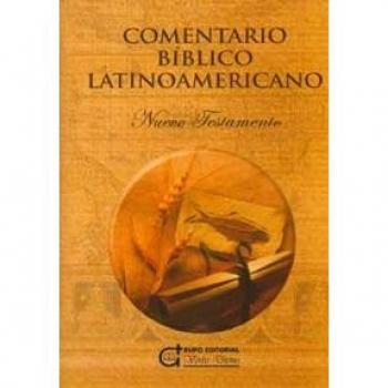 Comentario Bíblico Latinoamericano: Nuevo Testamento: 2 - Levoratti, Armando