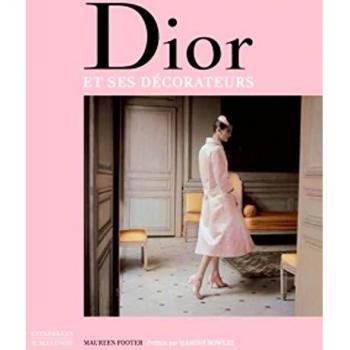 DIOR et ses décorateurs