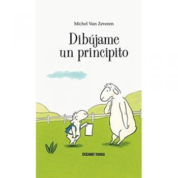 Dibújame un principito - Michel Van Zeveren
