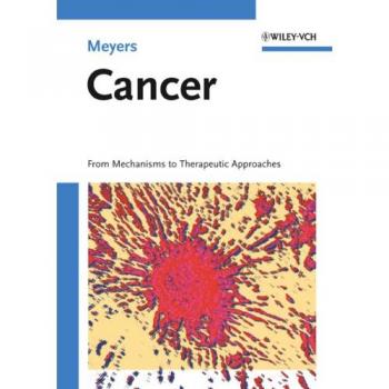 Cancer: From Mechanisms to Therapeutic Approaches