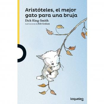 Aristóteles, el mejor gato para una bruja - King-Smith, Dick