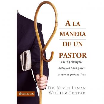 Way of the Shepherd: Seven Ancient Principles for Guiding Productive People (Softcover)