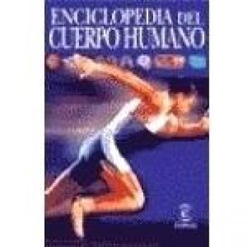 ENCICLOPEDIA DEL CUERPO HUMANO