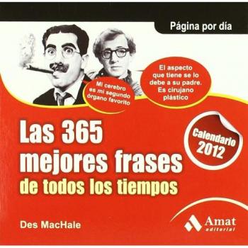Las 365 mejores frases de todos los tiempos: CALENDARIO 2012