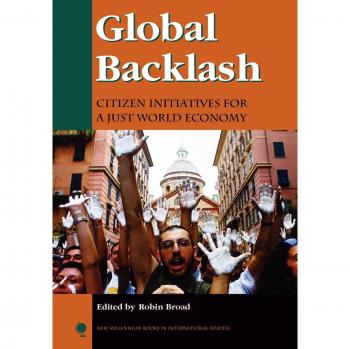 Global Backlash: Citizen Initiatives for a Fair Global Economy