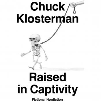 Raised in Captivity