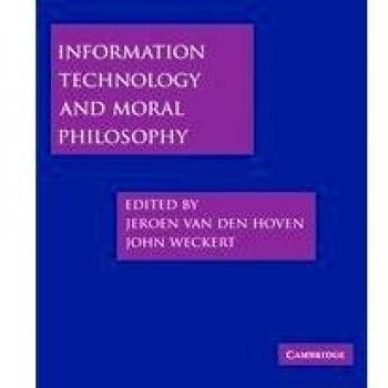 Tecnología de la Información y Filosofía Moral (Estudios de Cambridge en Filosofía y Política Pública)
