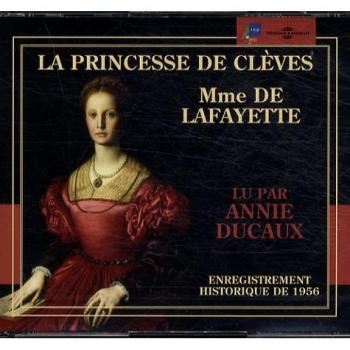 The Princess of Cleves: Read by Annie Ducaux