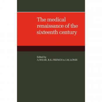 Renacimiento Médico del Siglo XVI: Historia y Avances en la Medicina