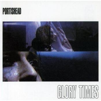 Glorytimes - Portishead