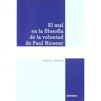 El mal en la filosofía de la voluntad de Paul Ricoeur